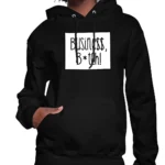 Busine$$ B*tch Women’s Hoodie