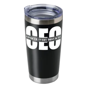 Conquer Every Obstacle Ceo 20oz Insulated Vacuum Sealed Tumbler