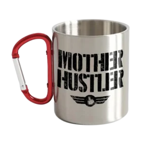 Mother Hustler Stainless Steel Double Wall Carabiner Mug 10oz