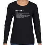 HUSTLE Definition Women's Long Sleeve Shirt