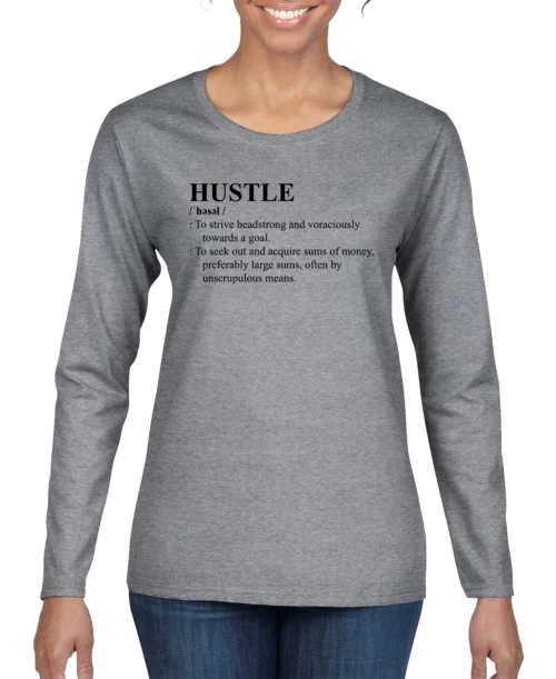 HUSTLE Definition Women's Long Sleeve Shirt