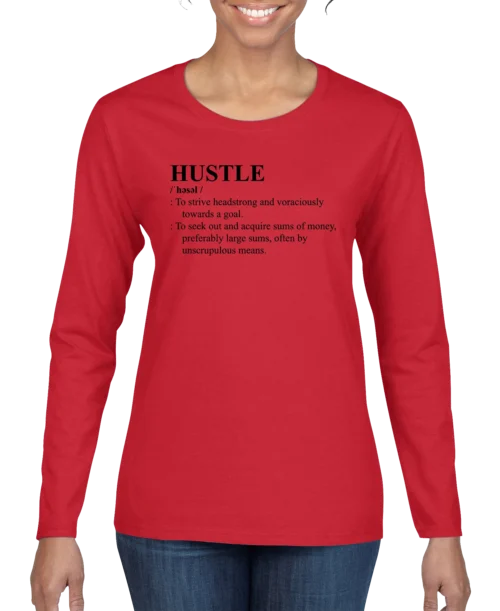 HUSTLE Definition Women's Long Sleeve Shirt