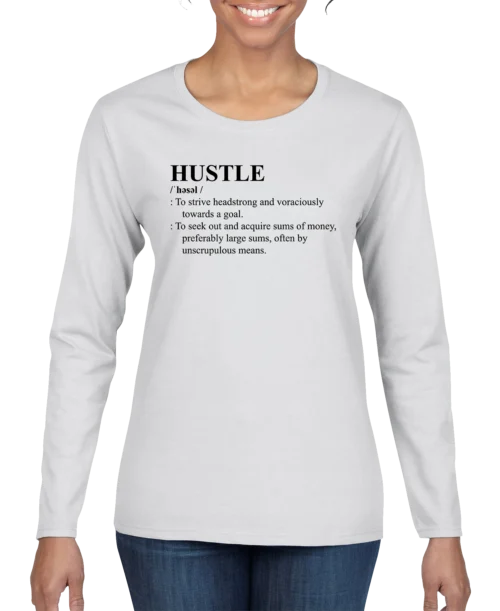 HUSTLE Definition Women's Long Sleeve Shirt