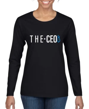 The CEO Women's Long Sleeve Shirt