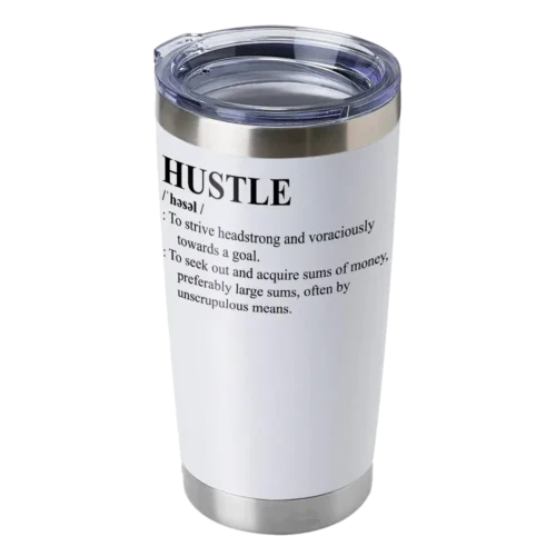 HUSTLE Definition 20oz Insulated Vacuum Sealed Tumbler