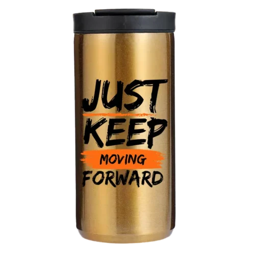 Just Keep Moving Forward 14oz Coffee Tumbler