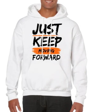 Just Keep Moving Forward Men’s Hoodie