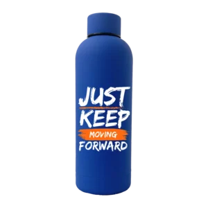 Just Keep Moving Forward 17oz Rubber Bottle