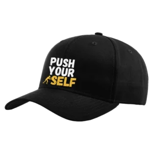 Push Your Self Embroidered Hat