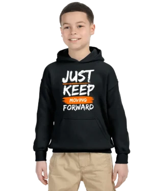 Just Keep Moving Forward Unisex Youth Hoodie