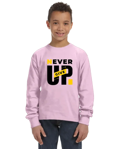 Never Give Up Unisex Youth Long Sleeve Shirt