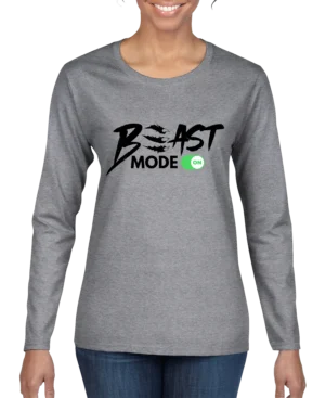 Beast Mode On Women’s Long Sleeve Shirt