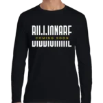 Billionare Coming Soon Men’s Long Sleeve Shirt