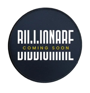 Billionare Coming Soon Premium Round Mouse Pad With Stitched Edges