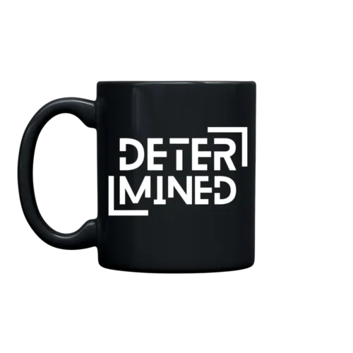 Determined 11oz. Mug