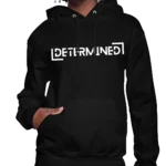 Determined Women’s Hoodie