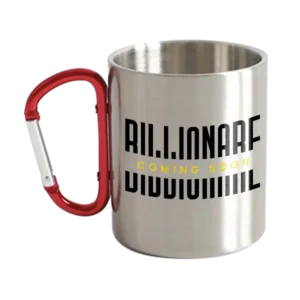 Billionare Coming Soon Carabiner Mug 12oz