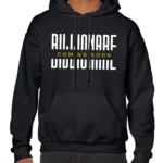 Billionare Coming Soon Men’s Hoodie