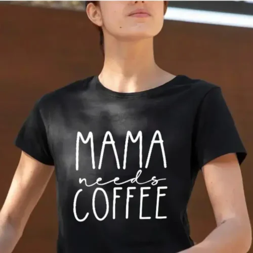 Mama Needs Coffee - DTF Transfer