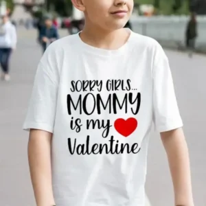 Mommy is My Valentine Youth - DTF Transfer